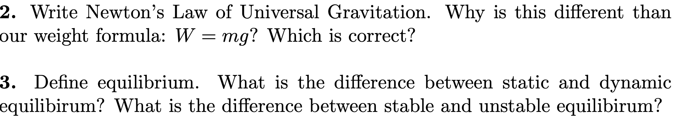 2 Write Newton S Law Of Universal Gravitation Why Chegg Com