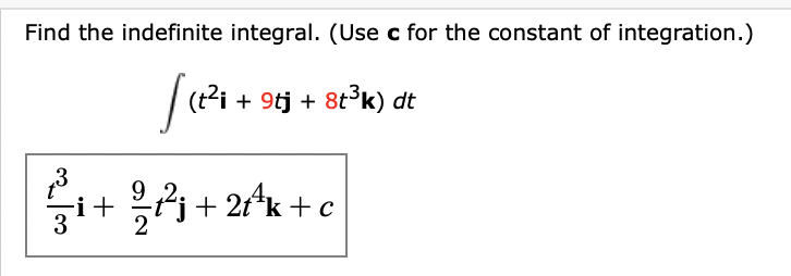 Solved Find the indefinite integral. (Use c for the constant | Chegg.com