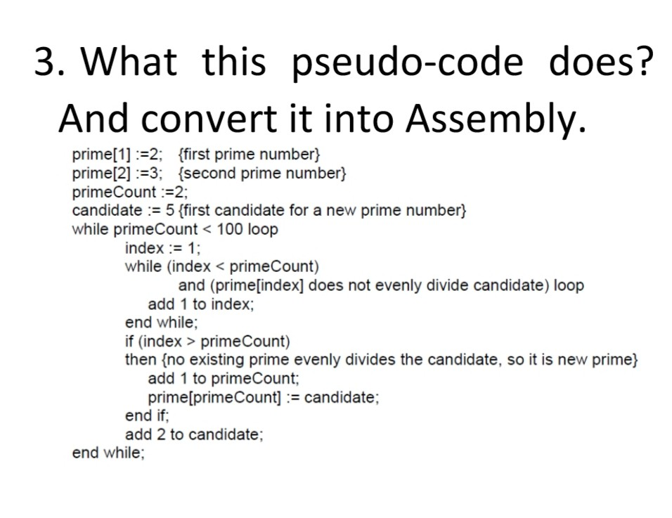 Solved 3. What this pseudo-code does? And convert it into | Chegg.com
