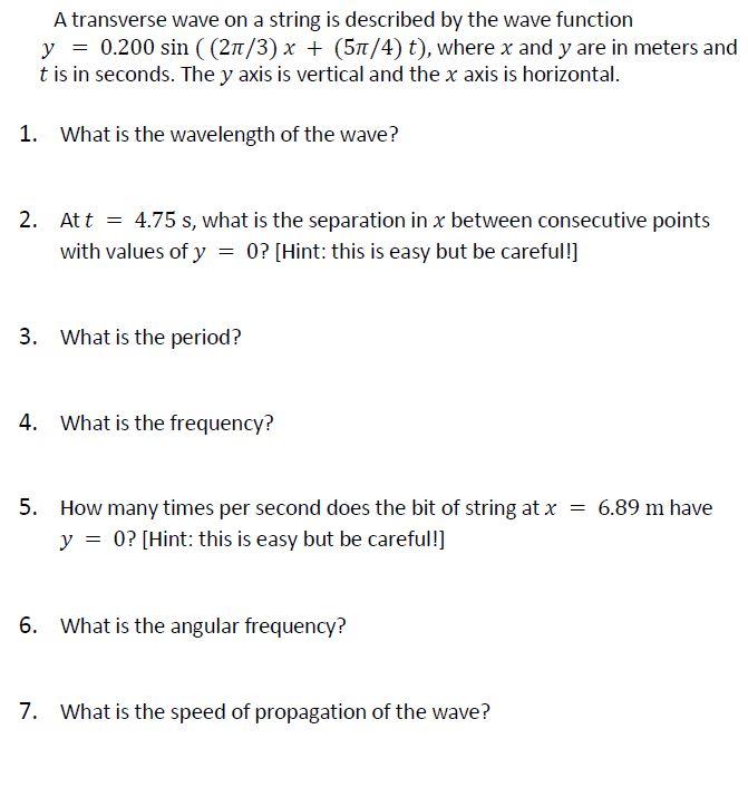Solved A transverse wave on a string is described by the | Chegg.com
