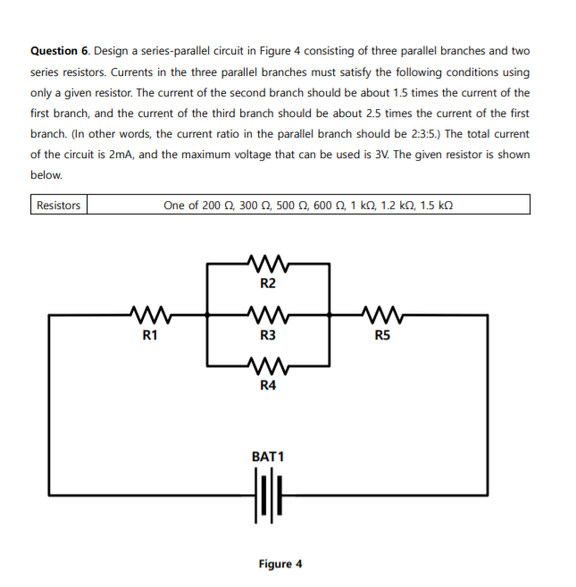 Solved Question 6. Design A Series-parallel Circuit In | Chegg.com