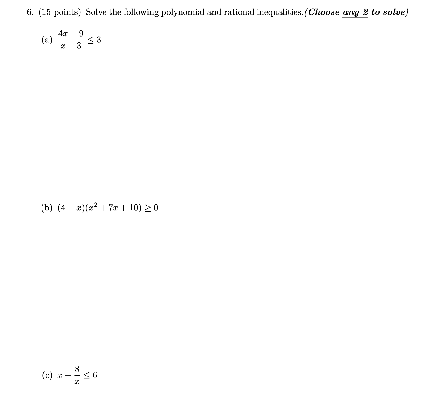 Solved A X−34x−9≤3 B 4−x X2 7x 10 ≥0 C X X8≤6