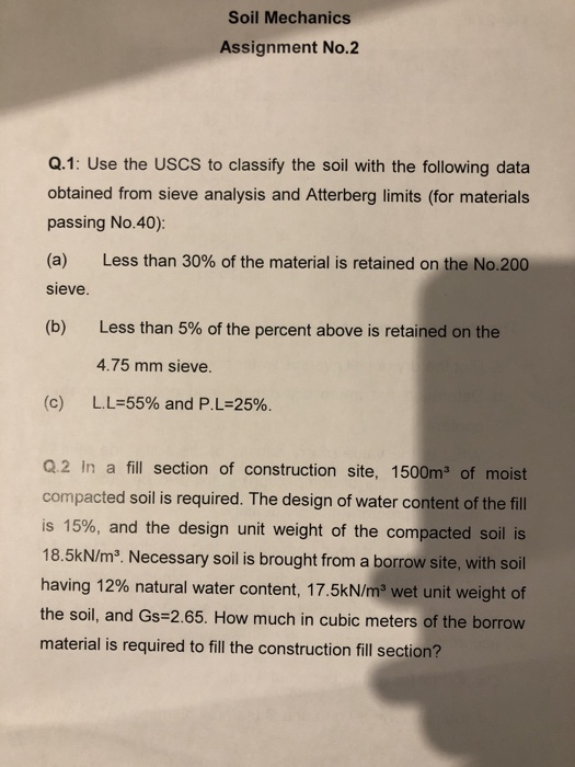 Solved Soil Mechanics Assignment No.2 Q.1: Use The USCS To | Chegg.com