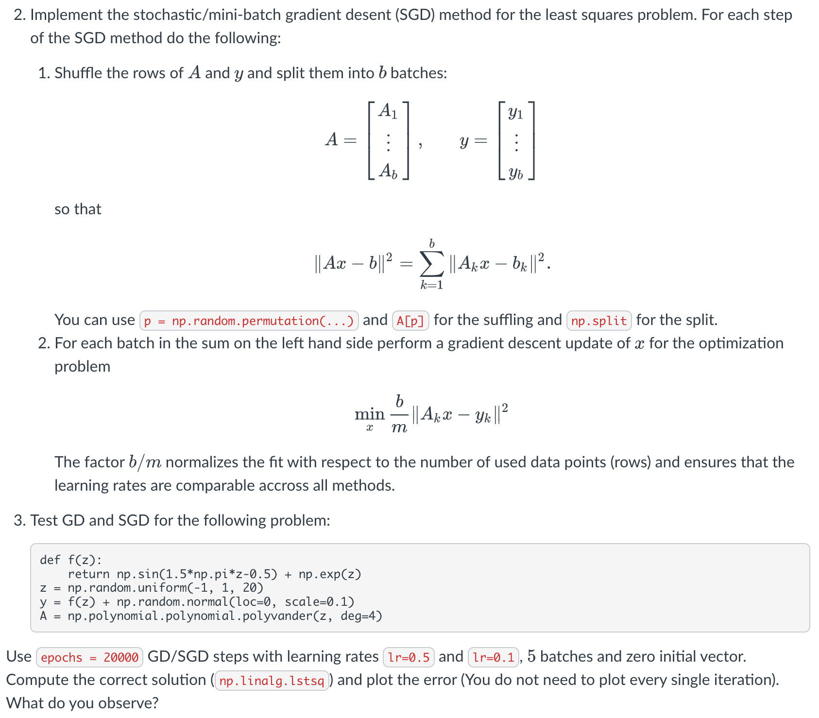 Solved Please solve in Python:Implement the | Chegg.com