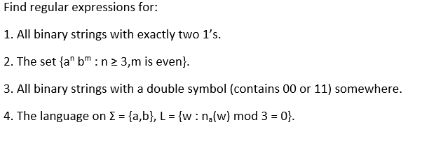 Solved Find Regular Expressions For: 1. All Binary Strings | Chegg.com