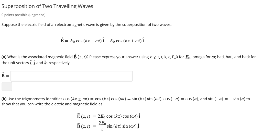 Solved Superposition Of Two Travelling Waves O Points Pos Chegg Com