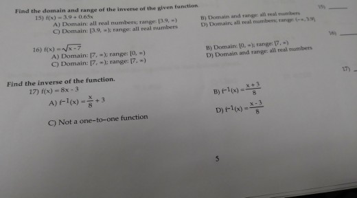 Solved Find the domain and range of the inverse of the given | Chegg.com
