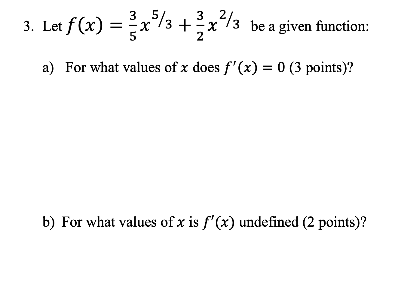 Solved 3 Let F X Frac{3}{5} X {5 3} Frac{3}{2}