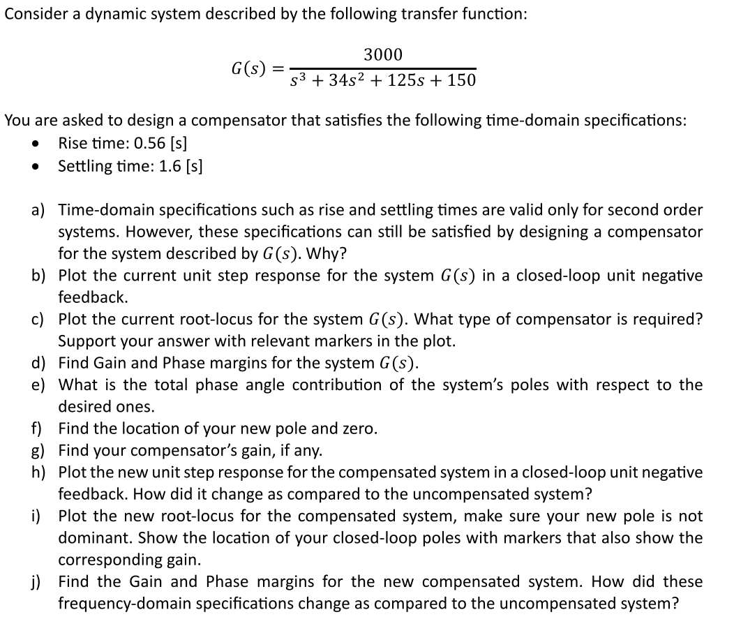 Solved Consider a dynamic system described by the following | Chegg.com