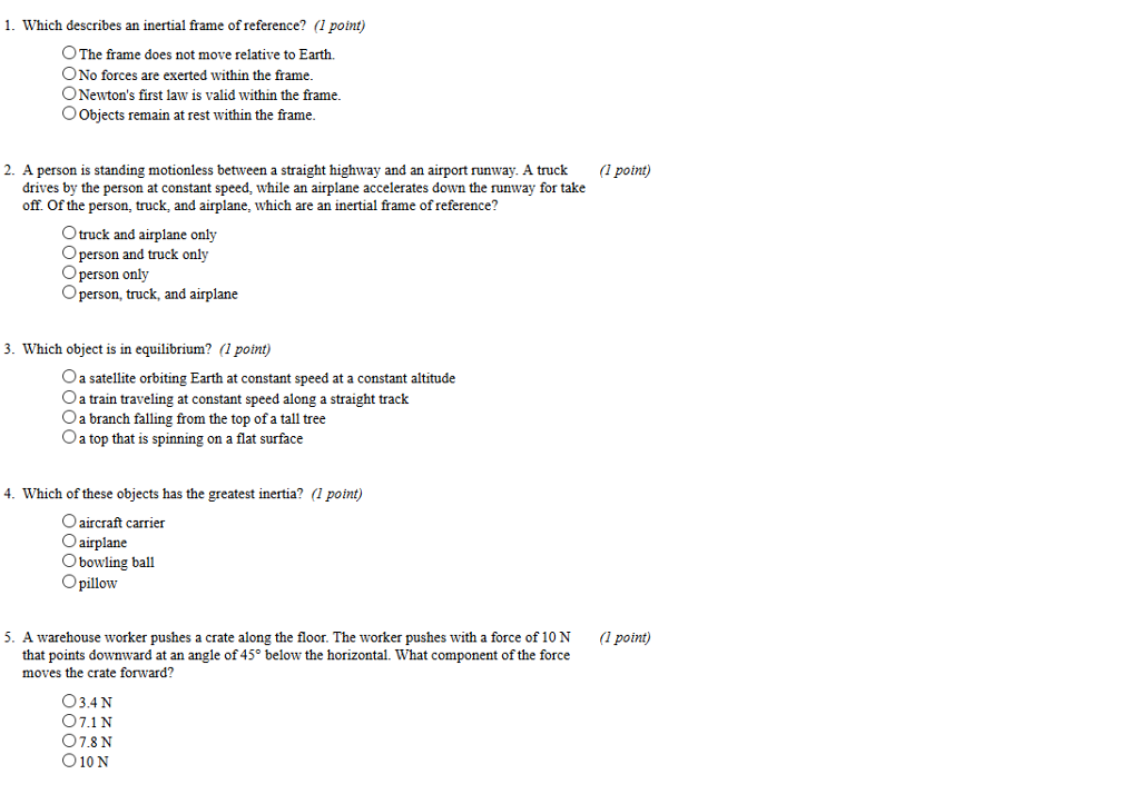 Solved 1. Which describes an inertial frame of reference? (1 | Chegg.com