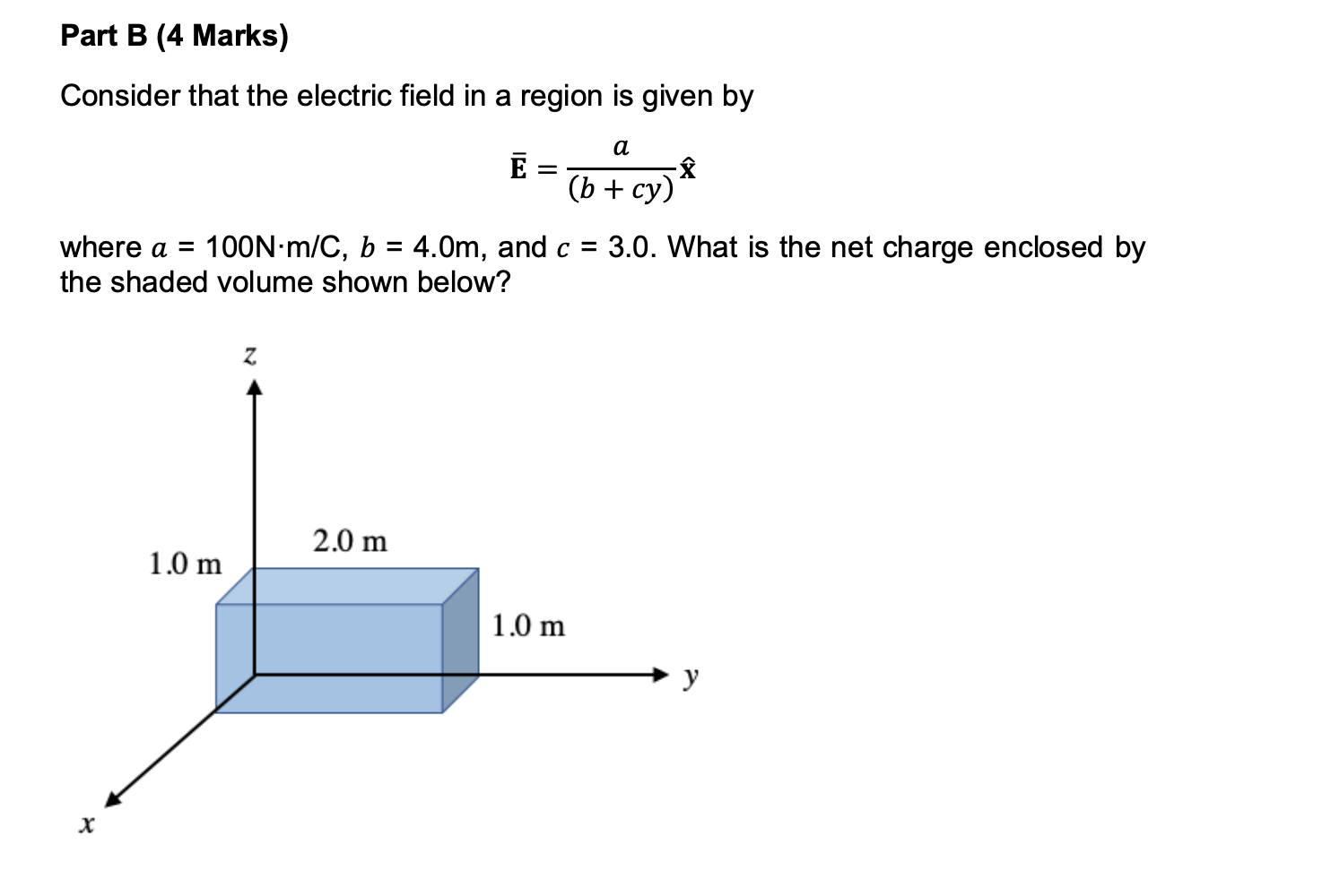 Solved Part B (4 Marks) Consider that the electric field in | Chegg.com