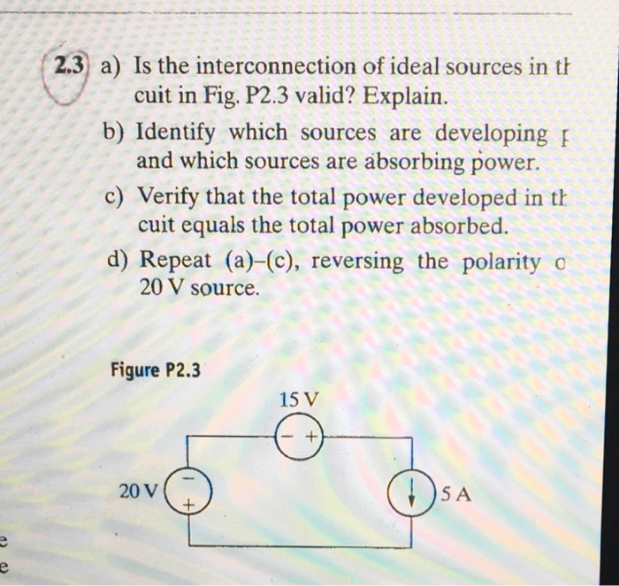 Solved 2.3 a) Is the interconnection of ideal sources in th | Chegg.com