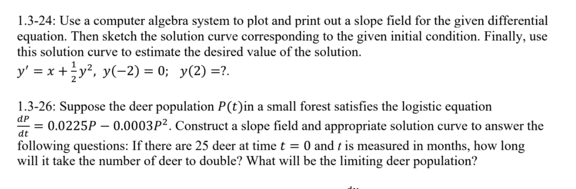 Solved 1.3-24: Use a computer algebra system to plot and | Chegg.com