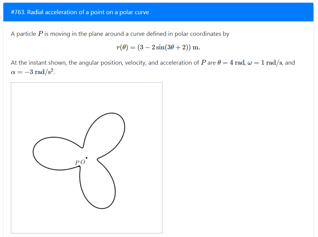 Solved 763 Radial Acceleration Of A Point On A Polar Curve