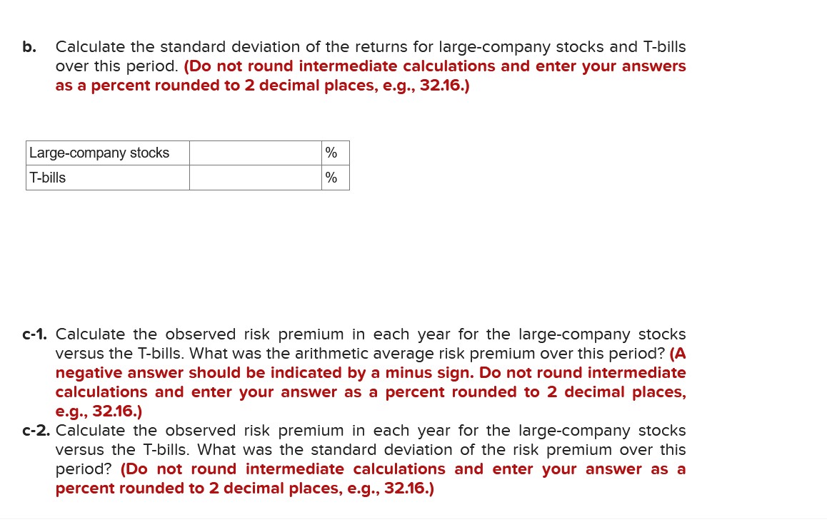 Solved B. ﻿Calculate The Standard Deviation Of The Returns | Chegg.com