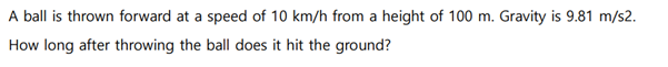 Solved A ball is thrown forward at a speed of 10 km/h from a | Chegg.com