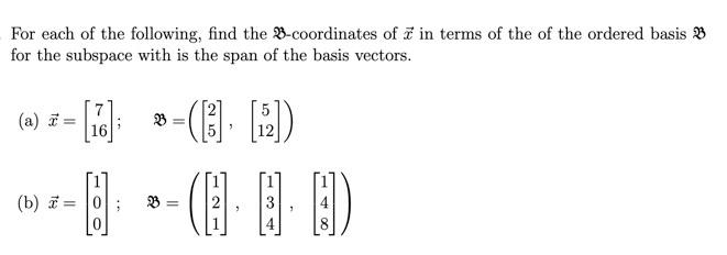 Solved For Each Of The Following, Find The B-coordinates Of | Chegg.com