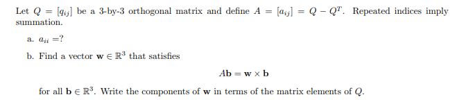 Solved Let Q [qij] be a 3-by-3 orthogonal matrix and define | Chegg.com