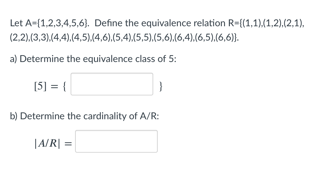 Solved Consider The Relation R On The Set A = { 1, 2, 3, 4, | Chegg.com