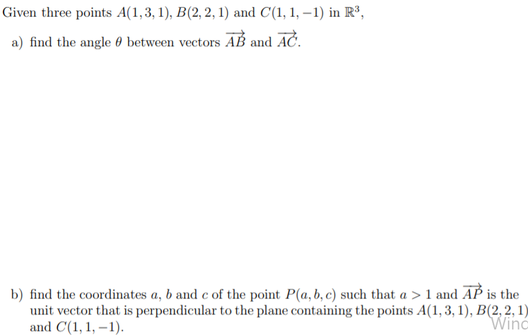 Solved Given Three Points A(1,3,1), B(2, 2, 1) And C(1,1,-1) | Chegg.com