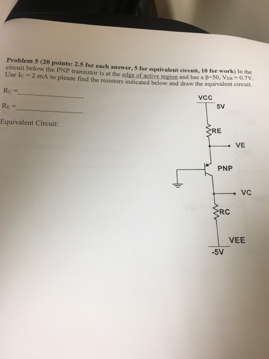Solved In the circuit below the PNP transistor is at the | Chegg.com