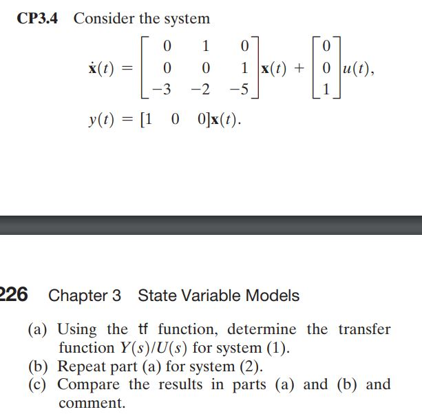 CP3.4 Consider the system To 1 07 i(t) = 0 0 1 X(t) + | Chegg.com