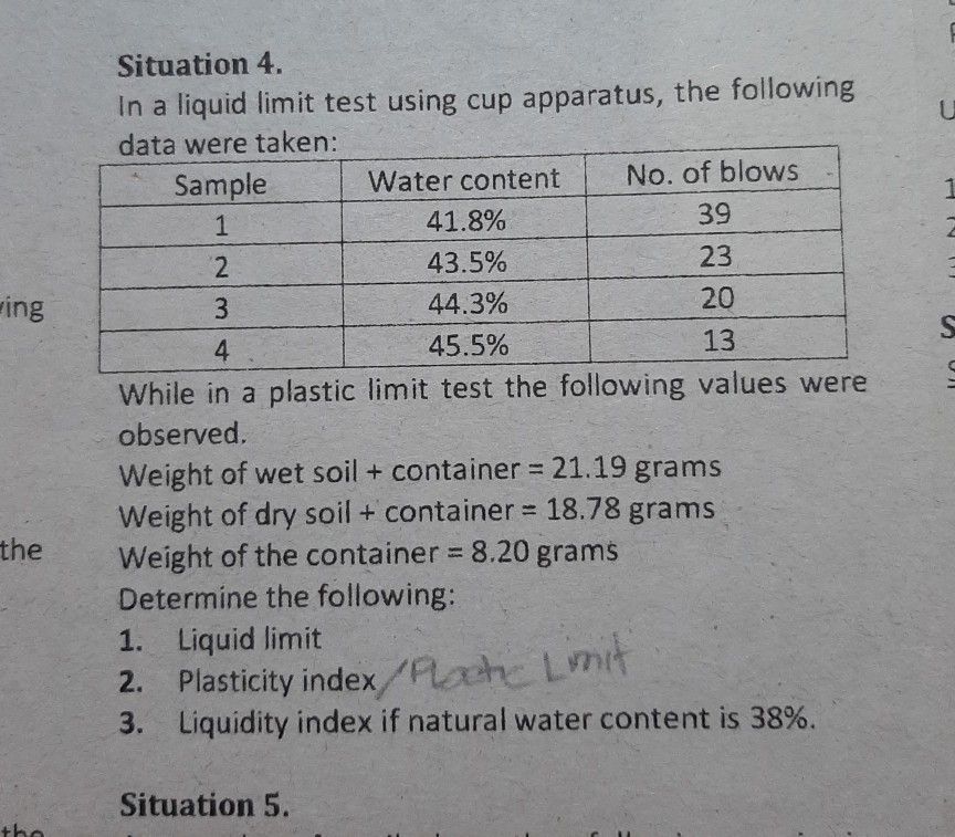 Situation 4. In a liquid limit test using cup