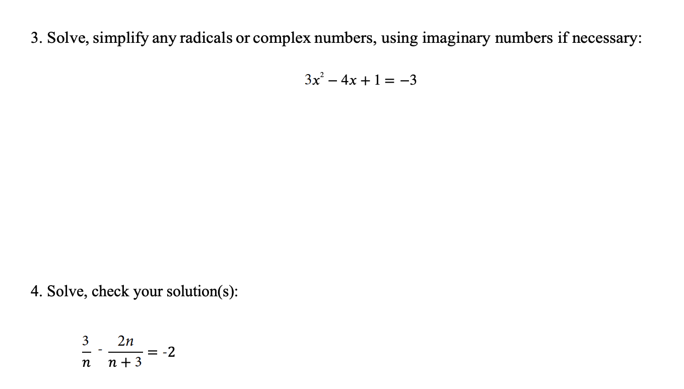 solved-3-solve-simplify-any-radicals-or-complex-numbers-chegg