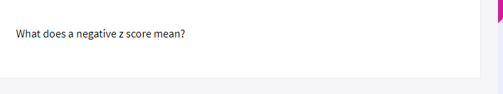 solved-what-does-a-negative-z-score-mean-chegg