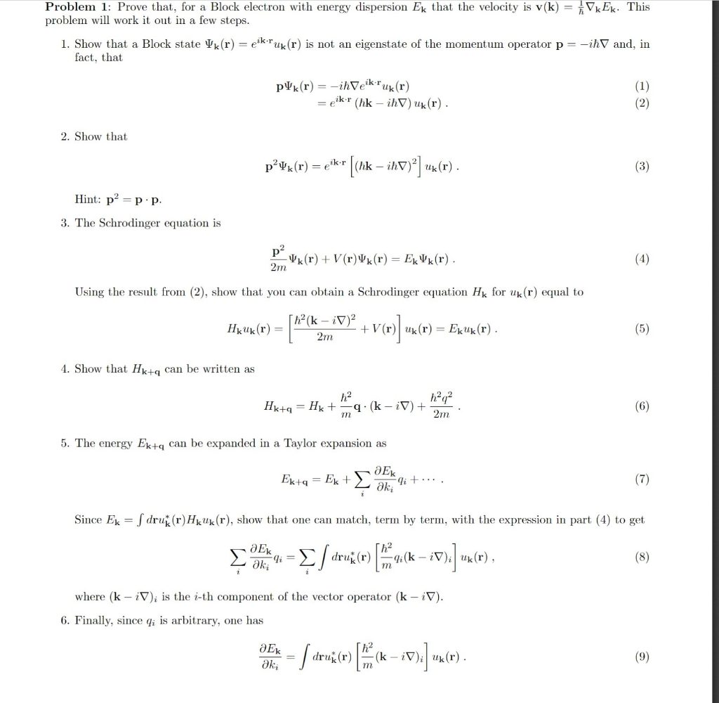 Solved Problem 1: Prove that, for a Block electron with | Chegg.com