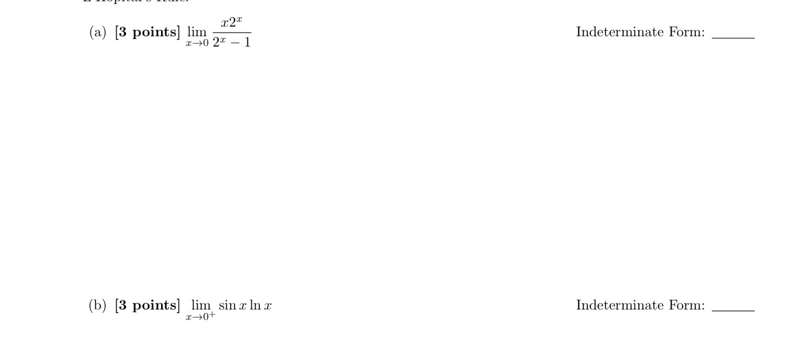 Solved 4. Evaluate each of the following limits. Identify | Chegg.com