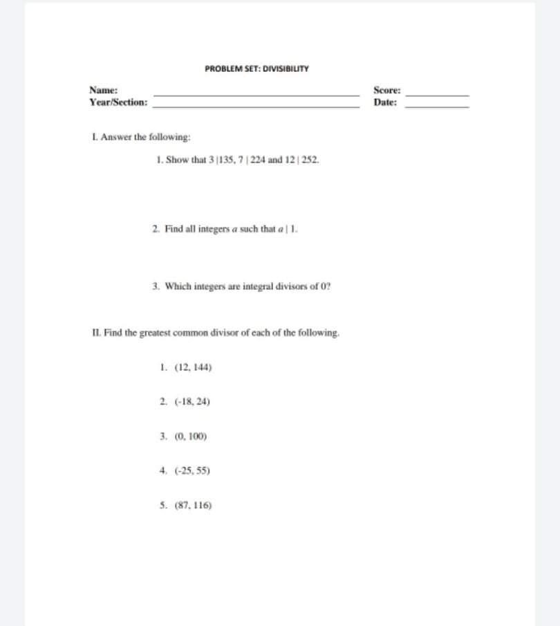 Solved PROBLEM SET: DIVISIBILITY Name: Year/Section: Score: | Chegg.com