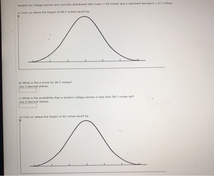 Solved Heights for college women are normally distributed | Chegg.com