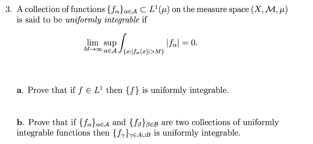 Solved 3. A collection of functions {ÍsheA C L1 (A) (X, M, | Chegg.com