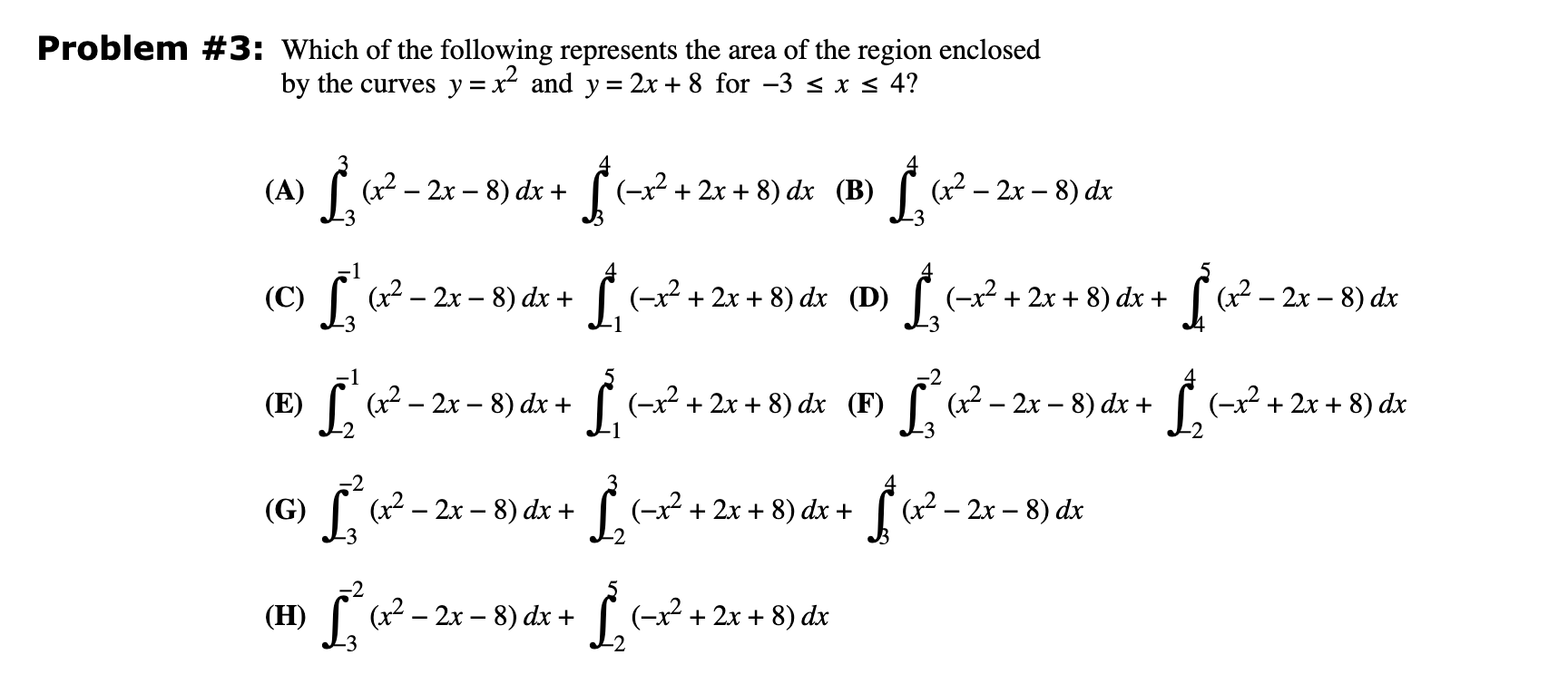 solved-which-of-the-following-represents-the-area-of-the-chegg