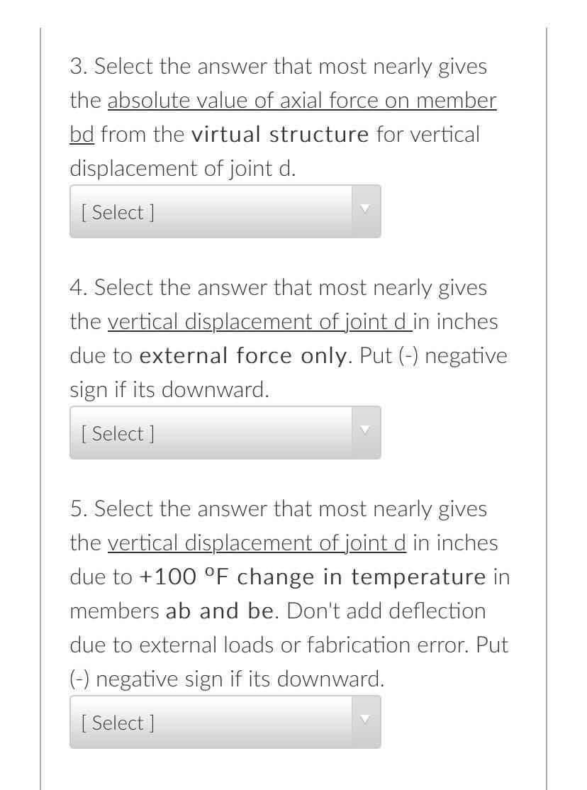 Solved Use Virtual Work Method To Answer The Questions Below | Chegg.com