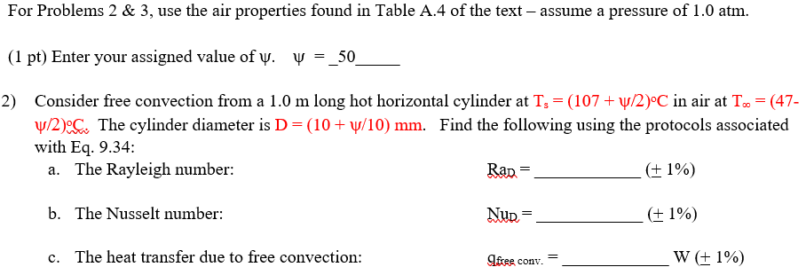 Solved For Problems 2 & 3, use the air properties found in | Chegg.com