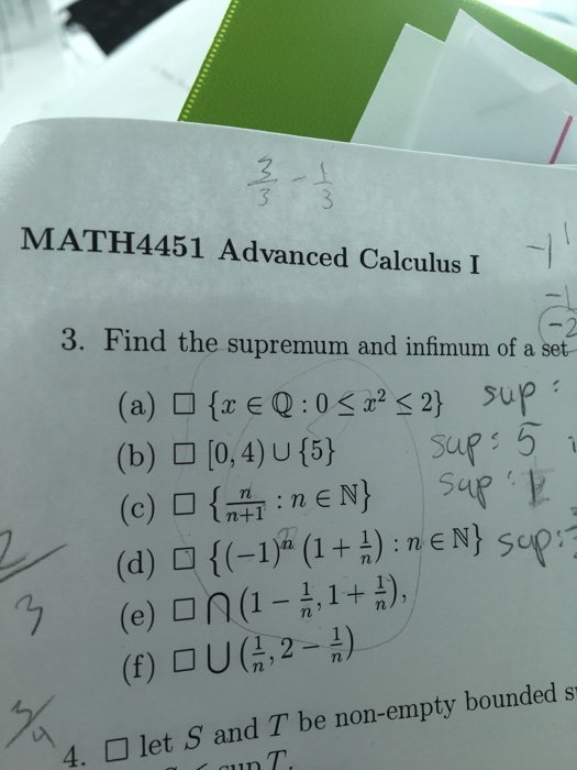 Solved Find The Supremum And Infimum Of A Set (a) {x | Chegg.com