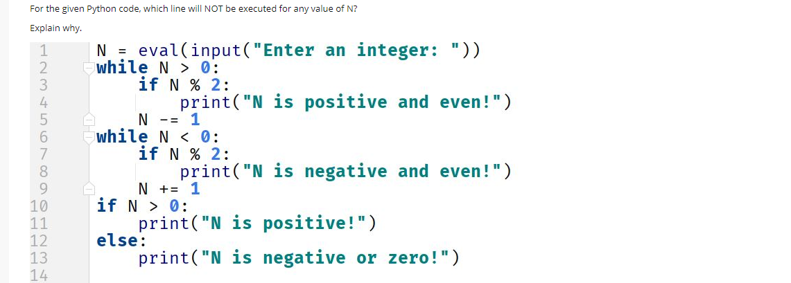 Solved For the given Python code, which line will NOT be | Chegg.com