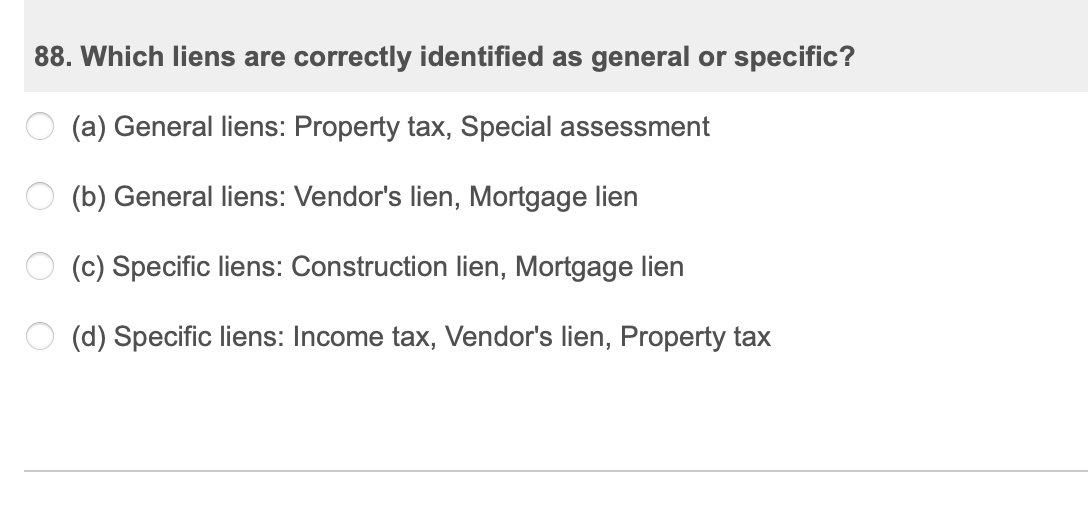 Solved 88. Which liens are correctly identified as general