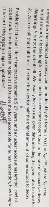 Solved radioactive decay can be modeled by the formula N(t) | Chegg.com