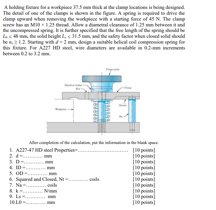 Solved A holding fixture for a workpiece 37.5 mm thick at | Chegg.com