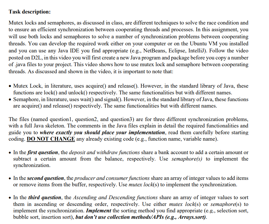 Solved Task description: Mutex locks and semaphores, as | Chegg.com