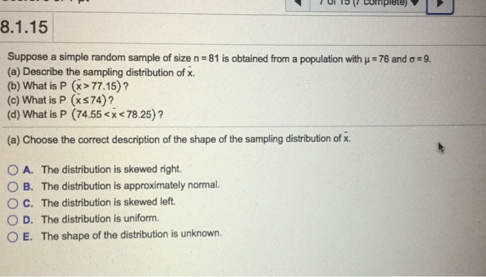 Solved 8.1.15 Suppose a simple random sample of size n :81 | Chegg.com