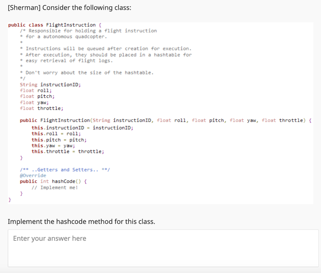 Solved public class FlightInstruction \{ /∗ Responsible for | Chegg.com