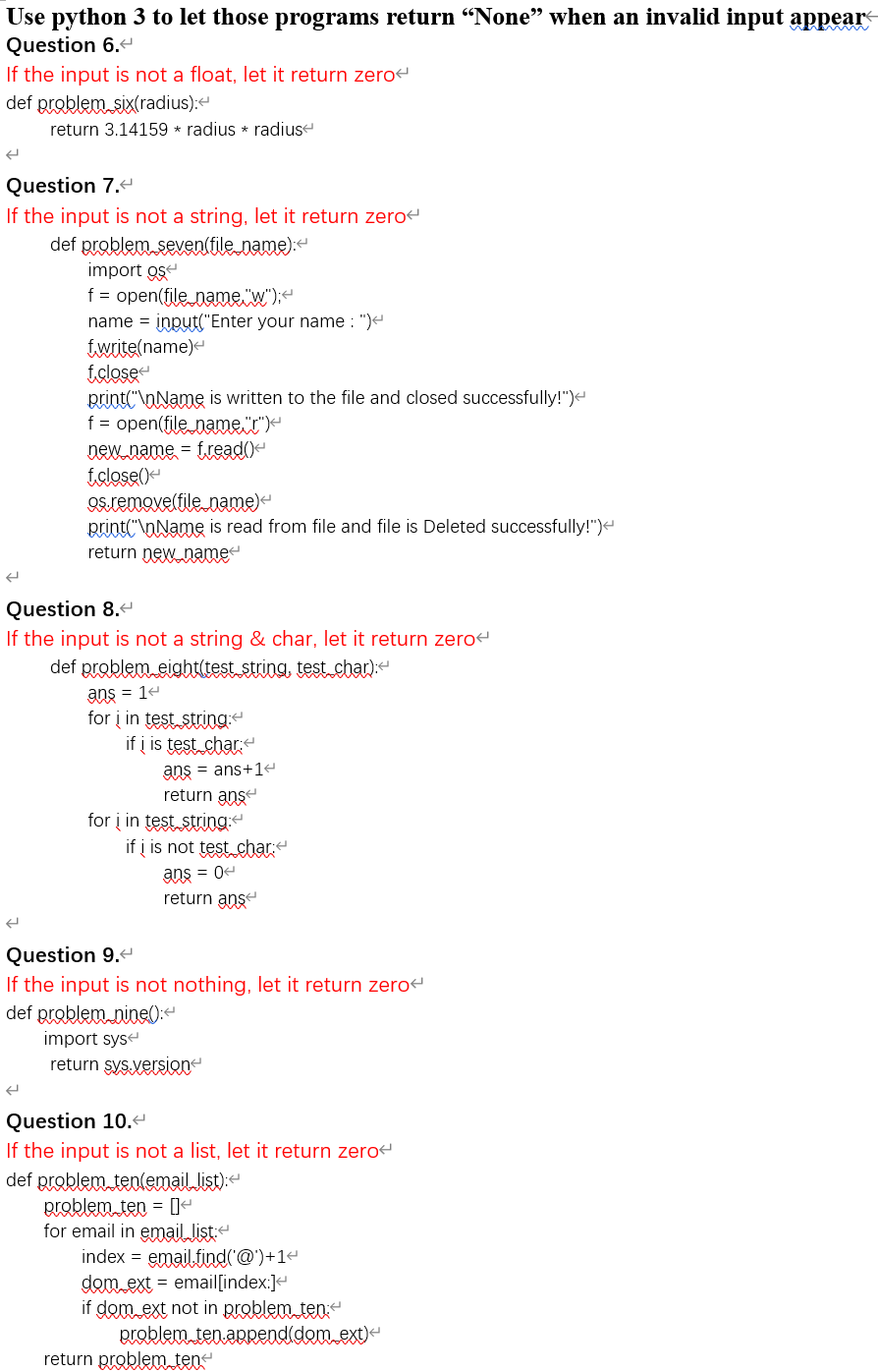 Solved Use python 3 to let those programs return “None” when | Chegg.com