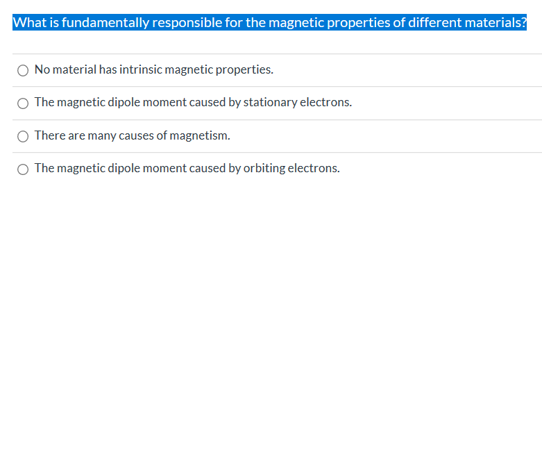 solved-what-is-fundamentally-responsible-for-the-magnetic-chegg