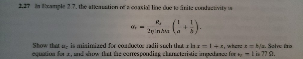 Solved 2.27 In Example 2.7, the attenuation of a coaxial | Chegg.com