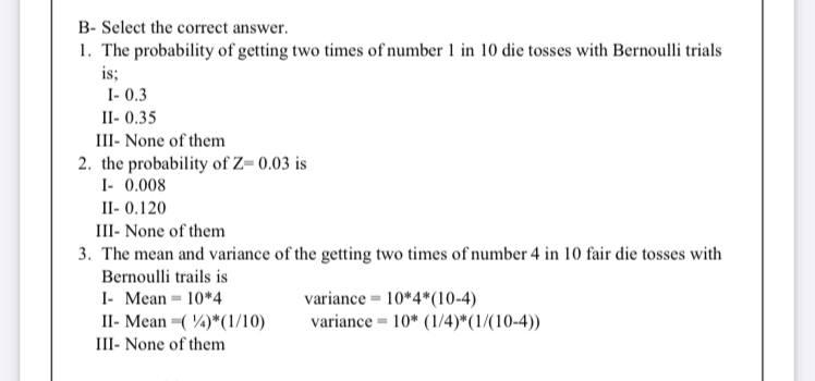 Solved B- Select The Correct Answer. 1. The Probability Of | Chegg.com