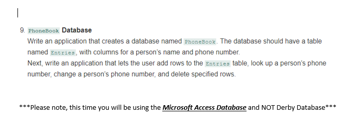 Solved 9 PhoneBook Database Write an application that | Chegg.com